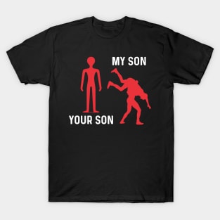 Your Son My Son T-Shirt